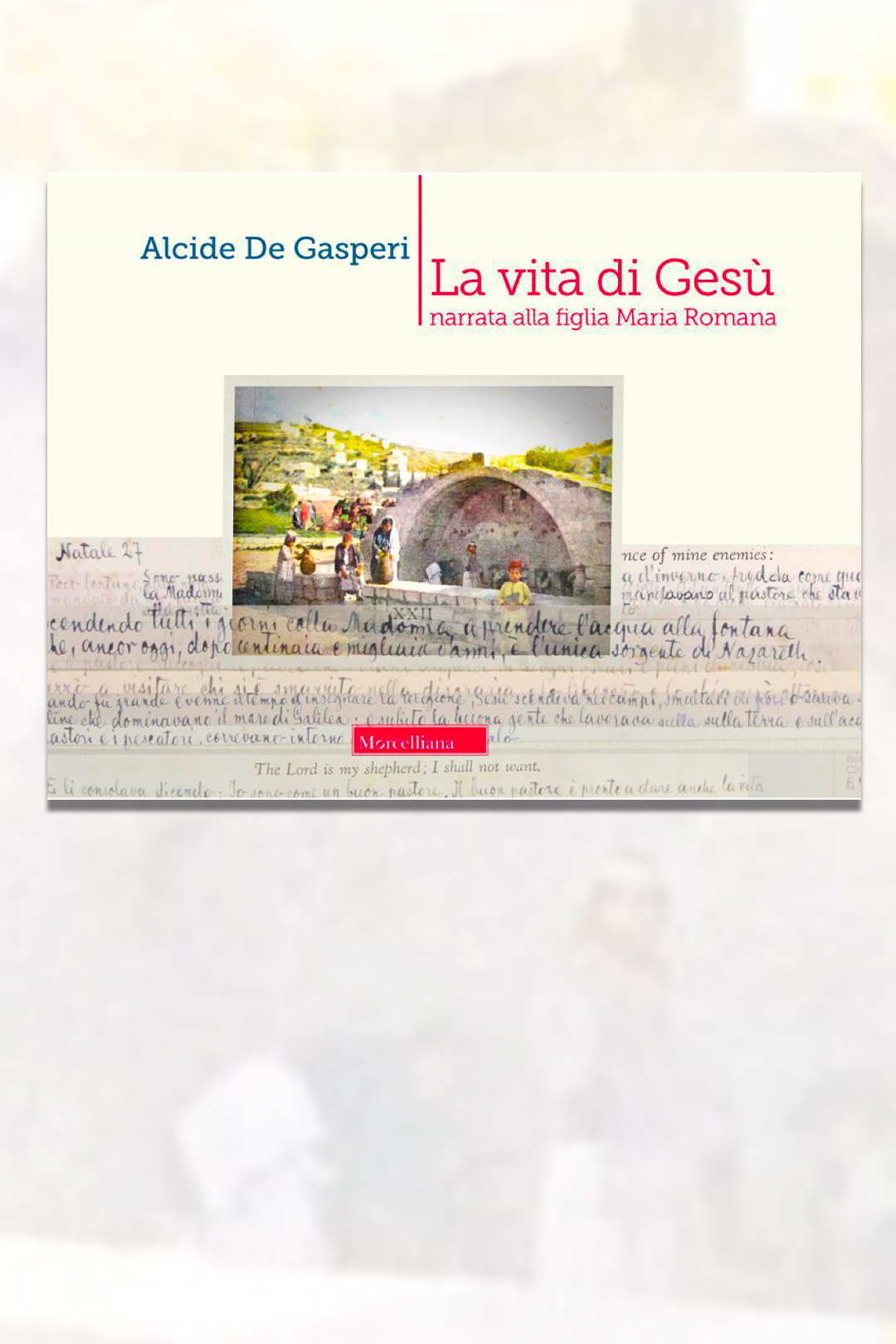 A touching story in the life of Alcide De Gasperi